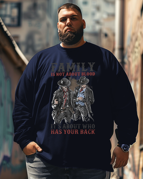 Men's  Family Is Not About Blood It's About Who Has Your Back  Plus Size Long Sleeve T-Shirt