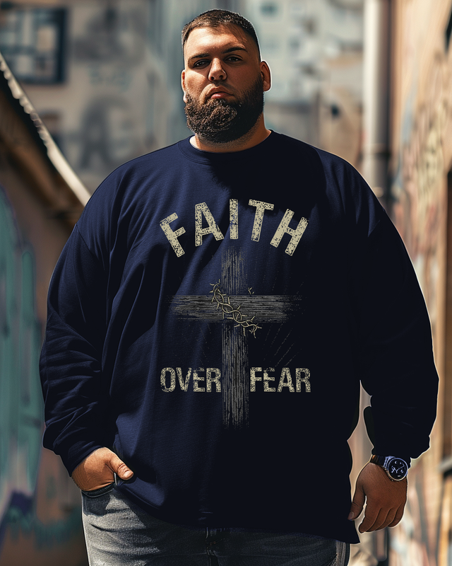 Men's  Faith Over Fear Plus Size Long Sleeve T-Shirt