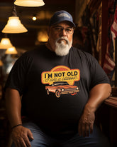 Men's Retro I’m Not Old I Am A Classic Print Plus Size T-shirt