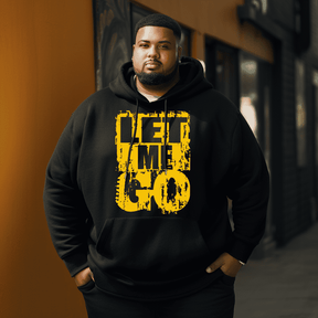 LET ME GO   Men's Plus Size Hoodie