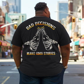 Men's Bad Decisions Make Good Stories Plus Size T-Shirt & Short