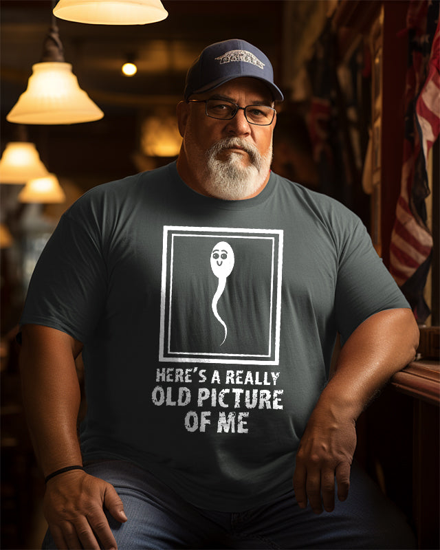 Men's  Plus Size T-Shirt ，Funny Old Man Birthday Gift