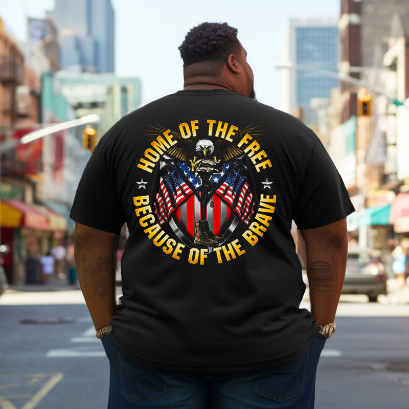 Men's Home Of The Free, Because Of The Brave Plus Size T-Shirt