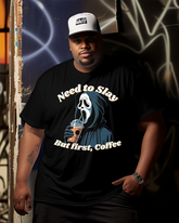 NEED TO SLAY BUT FIRST,COFFEE Men's Plus Size T-shirt