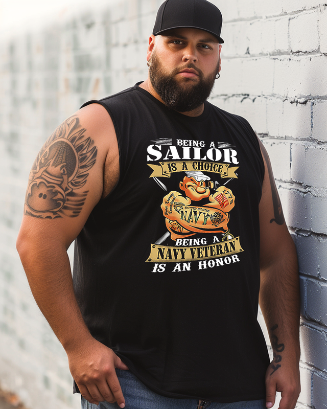 Popeye Being A Sailor Is A Choice Being A Navy Veteran Is An Honor Men's Sleeveless Tee