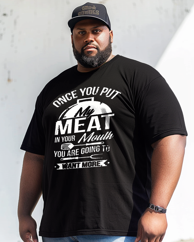 Put My Meat In Your Mouth Men's Plus Size T-shirt