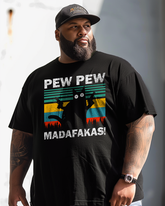 Pew Pew Madafakas Men's Plus Size T-shirt