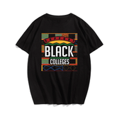 Black Colleges Men Plus Size Oversize T-shirt for Big & Tall Man