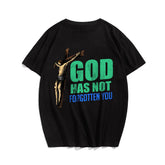 God Has Not Forgotten You Men's T-Shirts