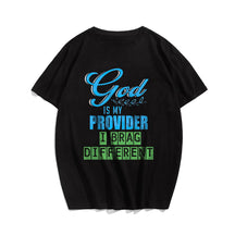 God Is My Provider I Brag Different Men's T-Shirts