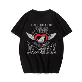 I Asked God For An Angel And He Gave Me My Daughter Men's T-Shirts