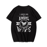 I Asked God For An Angel And He Sent Me My Wife Men's T-Shirts