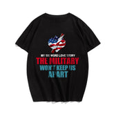 My Six Word Love Story The Military Won't Keep Us Apart Men's T-Shirts