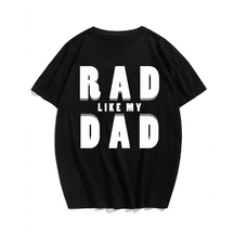 Rad Like My Dadfr T-shirt for Men, Oversize Plus Size Big & Tall Man Clothing