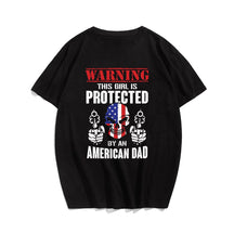 Warning This Girl is Protected by an American Dad T-shirt for Men, Oversize Plus Size Man Clothing - Big Tall Men Must Have