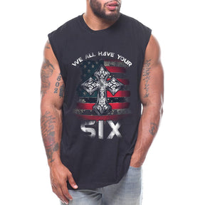 We All Have Your Six Cross Mens Sleeveless Tee