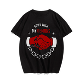 Down With My Demons T-Shirt Creative Men Plus Size Oversize T-shirt for Big & Tall Man