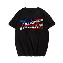 FREEDOM IS NEVER GRANTEED Men T-shirt, Oversize Plus Size Man Clothing for Big & Tall