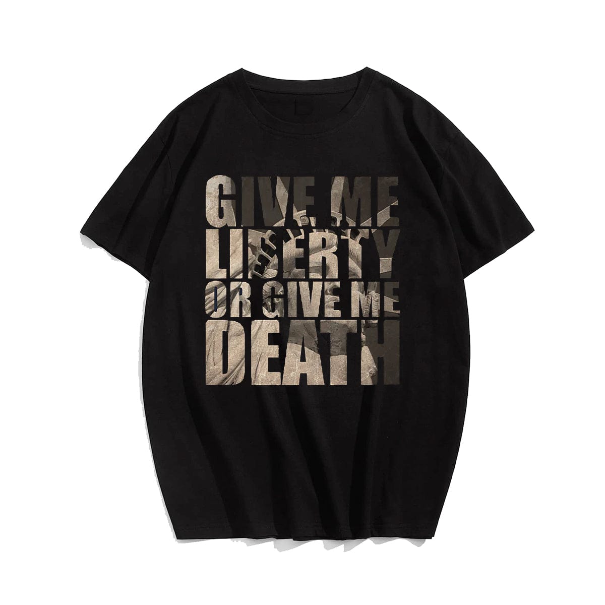 GIVE ME LIBERTY OR GIVE ME DEATH Men T-shirt, Oversize Plus Size Man Clothing for Big & Tall