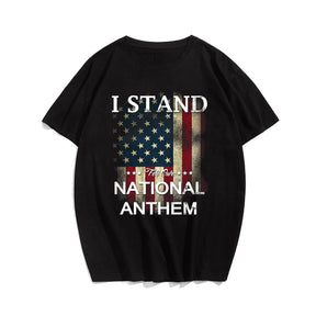 I STAND NATIONAL ANTHEM Men T-shirt, Oversize Plus Size Man Clothing for Big & Tall