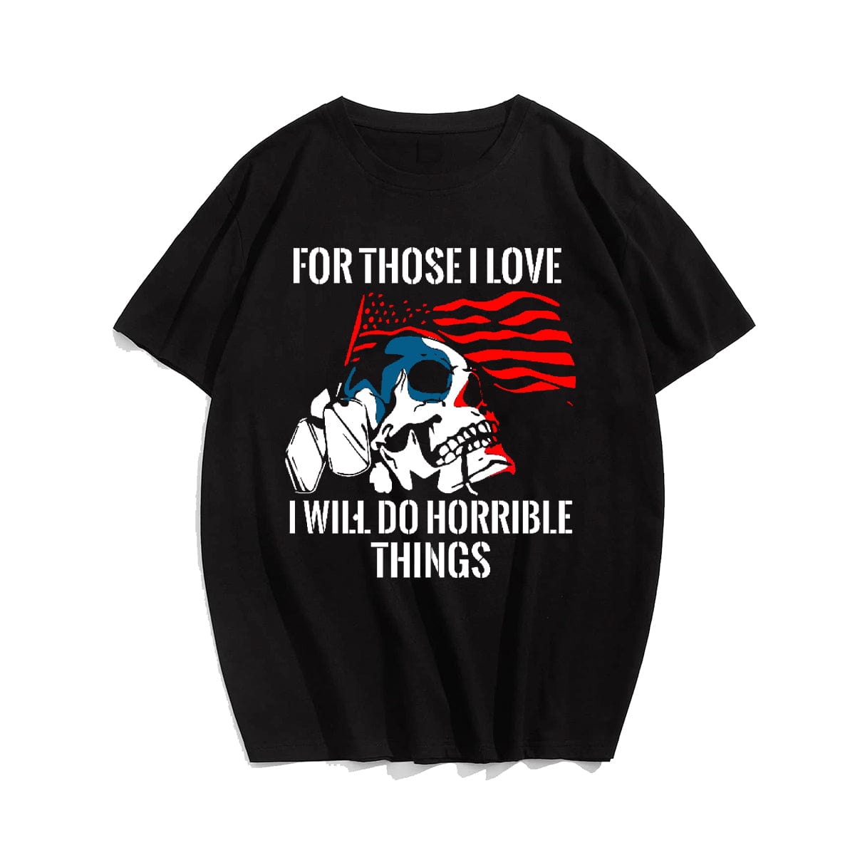 I WILL DO HORRIBLE THINGS Men T-shirt, Oversize Plus Size Man Clothing for Big & Tall