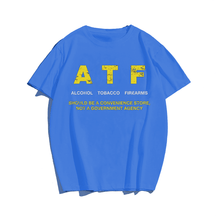 A T F T-shirt for Men, Oversize Plus Size Man Clothing - Big Tall Men Must Have