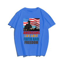 Americans care about faith and freedom Men T-shirt, Oversize Plus Size Man Clothing for Big & Tall