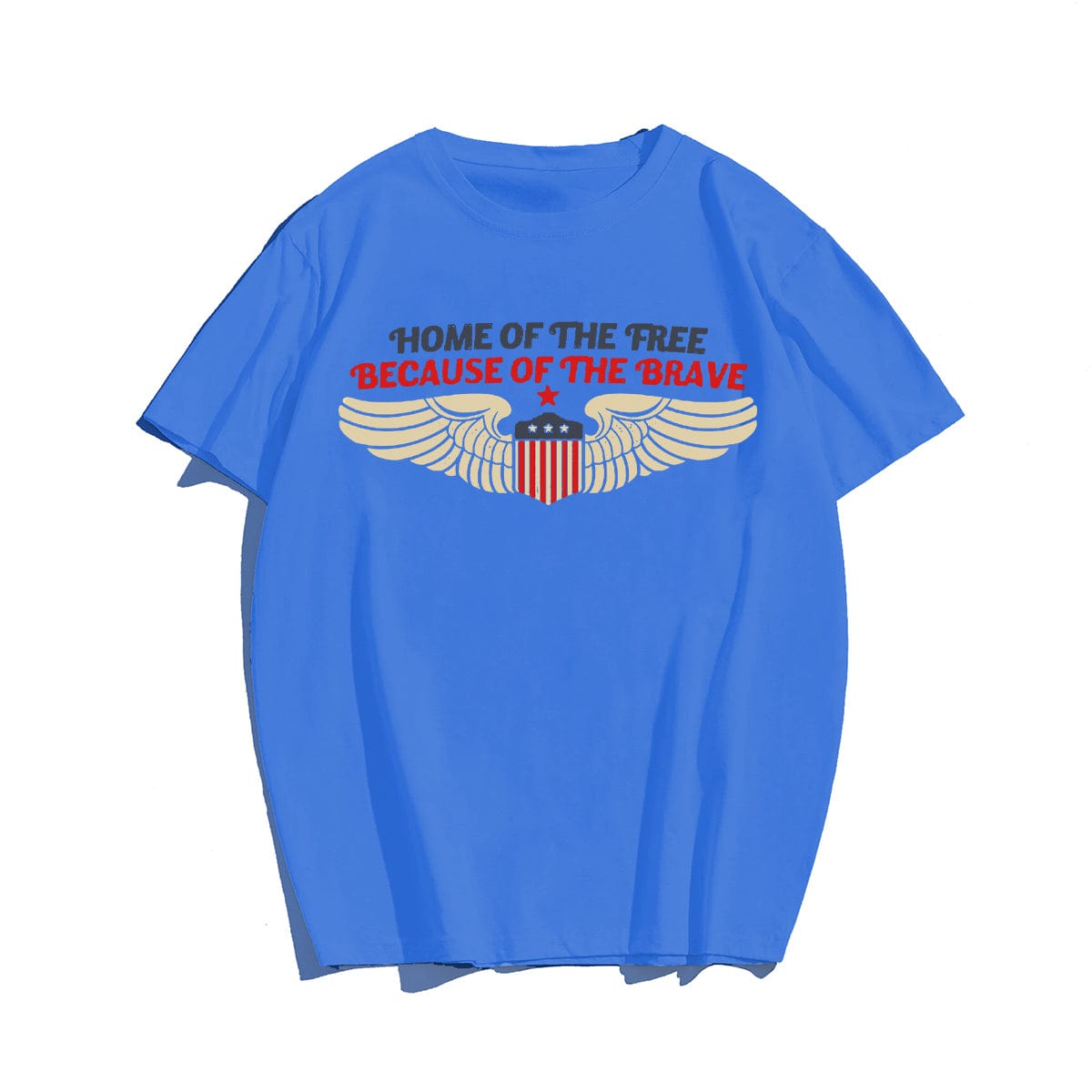 HOME OF THE FREE BECAUSE OF THE BRAVE #2 Men T-shirt, Oversize Plus Size Man Clothing for Big & Tall