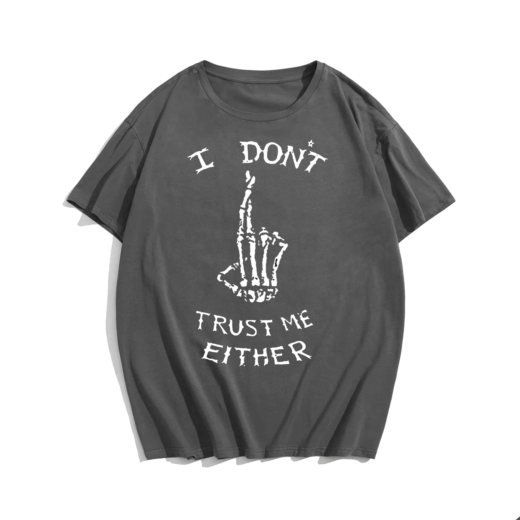 I Don't Trust Me Either T-Shirt, Men Plus Size Oversize T-shirt for Big & Tall Man