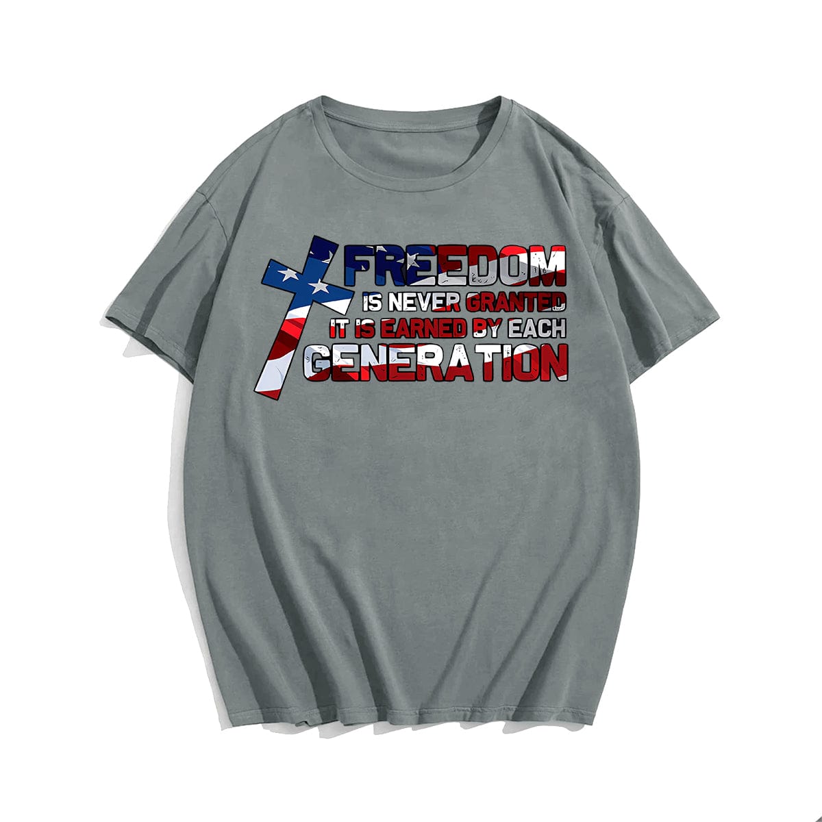 FREEDOM IS NEVER GRANTEED Men T-shirt, Oversize Plus Size Man Clothing for Big & Tall