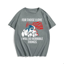 I WILL DO HORRIBLE THINGS Men T-shirt, Oversize Plus Size Man Clothing for Big & Tall