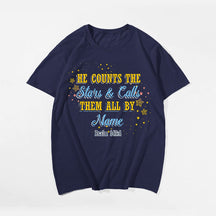 He Counts The Stars & Calls Them All By Name PSALM 174:4 Men's T-Shirts