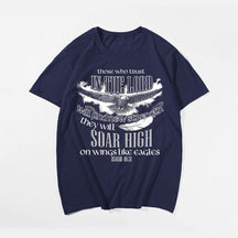 Those Who Trust In The Lord Will Find New Strength They Will Soar High On Wings Like Eagles ISAIAH 40:31 Men's T-Shirts