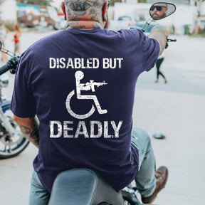 Disabled But Deadly Plus Size T-Shirt