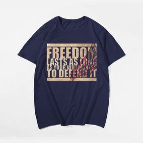 FREEDOM LAST AS LONG AS YOUR WILLING Men T-shirt, Oversize Plus Size Man Clothing for Big & Tall