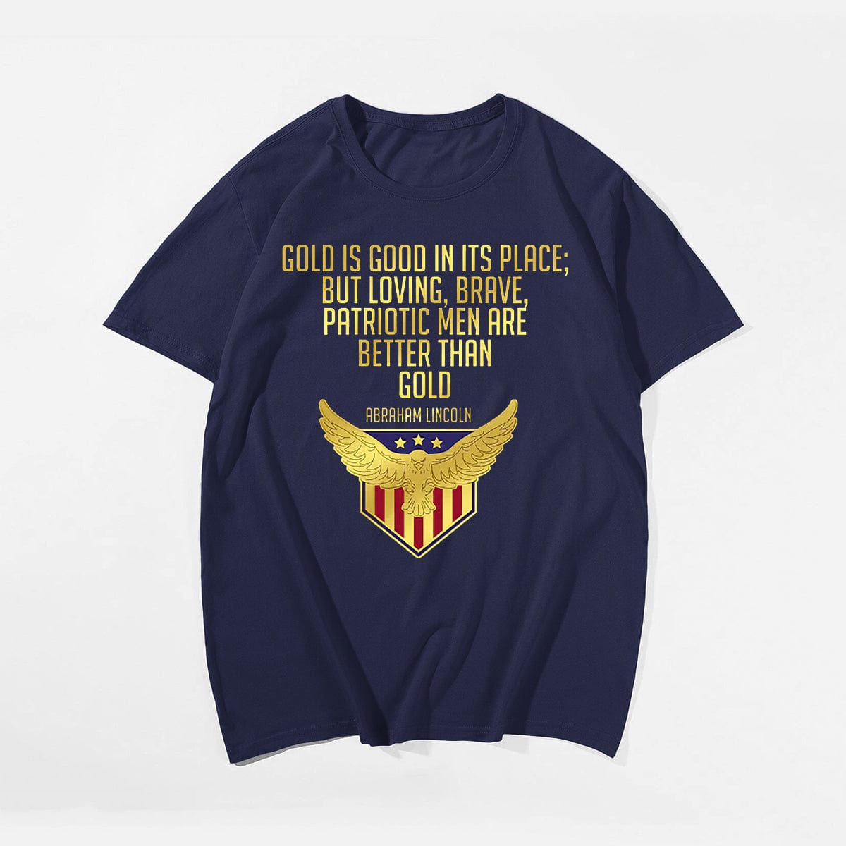 GOLD IS GOOD IN ITS PLACE #2 T-shirt, Oversize Plus Size Man Clothing for Big & Tall