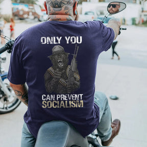 Only You Can Prevent Socialism Plus Size T-Shirt