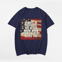 YOU NEVER KNOW YOUR COUNTRY NEEDS YOU Men T-shirt, Oversize Plus Size Man Clothing for Big & Tall