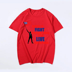 Better To Fight For Something Than Live For Nothing T-shirt for Men, Oversize Plus Size Man Clothing - Big Tall Men Must Have