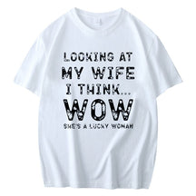 LOOKING AT MY WIFE I THINK... PRINTED MEN'S SHORT SLEEVE T-SHIRT