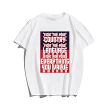 FIGHT FOR YOUR COUNTRY #2 Men T-shirt, Oversize Plus Size Man Clothing for Big & Tall