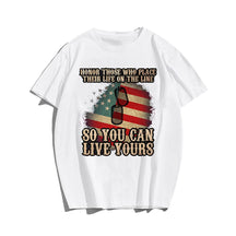 HONOR THOSE WHO PLACE THEIR LIFE ON THE LINE Men T-shirt, Oversize Plus Size Man Clothing for Big & Tall