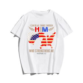 I CAN DO ALL THINGS THROUGH HIM Men T-shirt, Oversize Plus Size Man Clothing for Big & Tall