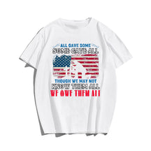 We owe them all Men T-shirt, Oversize Plus Size Man Clothing for Big & Tall