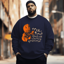 Trick or treat Men's Plus Size Sweatshirt